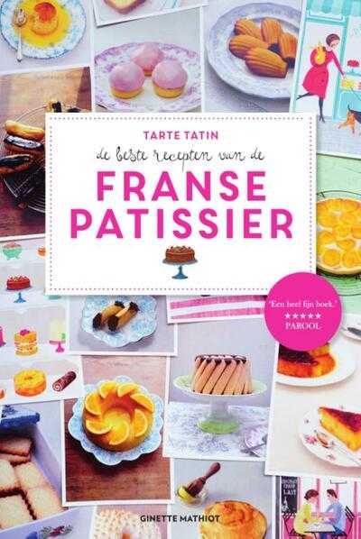 Ginette Mathiot en Sara Mulvanny - Tarte tatin