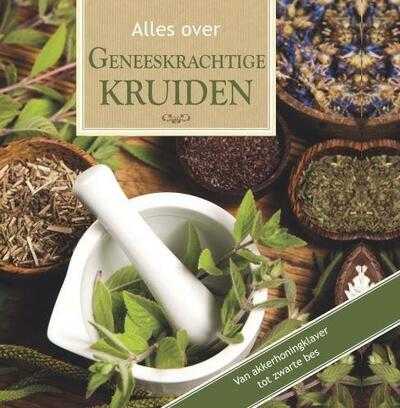 Anne Iburg - Alles over geneeskrachtige kruiden