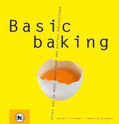 Cornelia Schinharl, S. Dickhaut en C. Schinharl - Basic baking