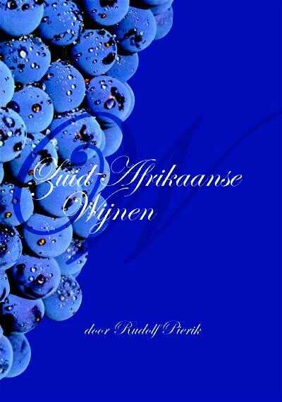 Rudolf Pierik - Zuid-Afrikaanse wijnen