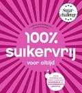 Carola van Bemmelen, Marina Numan, Shutterstock, Everett Collection, RetroClipArt en Sharon Numan - 100% suikervrij voor altijd