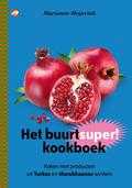 Marianne Meijerink en Erik Veld - Het buurtsuperkookboek