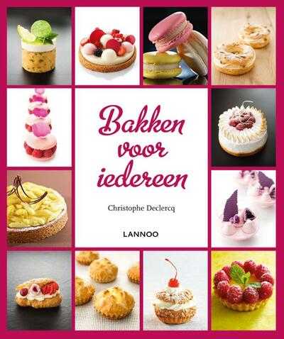 Christophe Declercq en Christophe van Declercq - Bakken voor iedereen