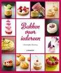 Christophe Declercq en Christophe van Declercq - Bakken voor iedereen Christophe Declercq en Christophe van Declercq - Bakken voor iedereen
