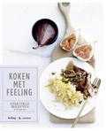 Wout Hendrickx, Nathalie Balsing en Ann Van der Auwera - Koken met feeling Wout Hendrickx, Nathalie Balsing en Ann Van der Auwera - Koken met feeling