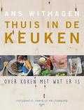 Ans Withagen en Danielle Krijtenburg - Thuis in de keuken Ans Withagen en Danielle Krijtenburg - Thuis in de keuken