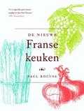 Paul Bocuse en P. Bocuse - De Nieuwe Franse Keuken Paul Bocuse en P. Bocuse - De Nieuwe Franse Keuken