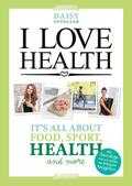 Daisy Oppelaar, Sven ter Heide en Joshua Rood - I love health Daisy Oppelaar, Sven ter Heide en Joshua Rood - I love health