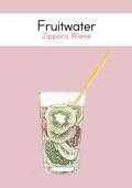 Zippora Wiese - Fruitwater