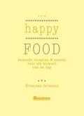 Ellemieke Vermolen - Happy Food Ellemieke Vermolen - Happy Food