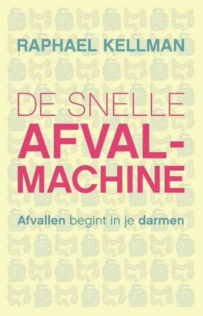 Raphael Kellman - De snelle afvalmachine