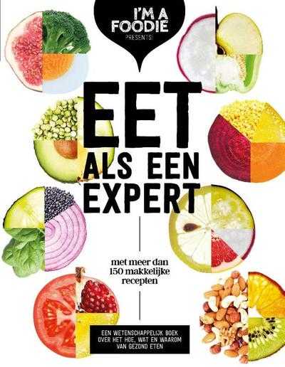 Liesbeth Smit, Marijke Berkenpas, Gaby Herweijer en Jolien Klamer - Eet als een expert