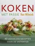 Han Wilmink - Koken met passie