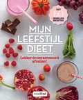 Natascha van der Stelt en José van Riele - Mijn leefstijl dieet Natascha van der Stelt en José van Riele - Mijn leefstijl dieet