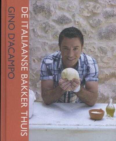 Gino D'Acampo en Peter Cassidy - De Italiaanse bakker thuis