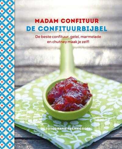 Katrien Hoebers en Madam Confituur - De confituurbijbel