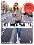 Jet van Nieuwkerk - Het boek van Jet Jet van Nieuwkerk - Het boek van Jet