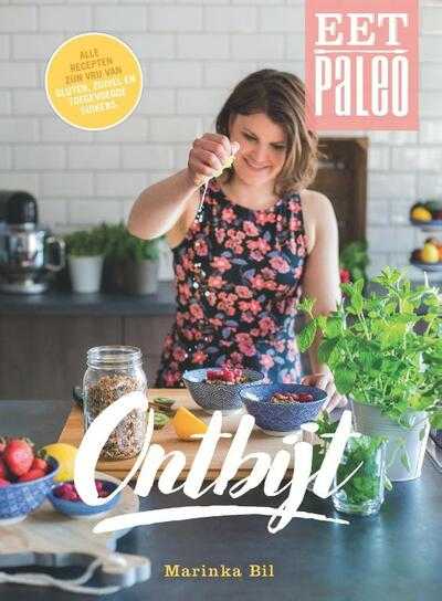 Marinka Bil en Pim Horvers - Eet Paleo ontbijt