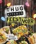 Thug Kitchen - Thug kitchen feestvoer Thug Kitchen - Thug kitchen feestvoer