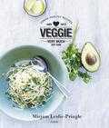 Mirjam Leslie-Pringle - Veggie Very Much Mirjam Leslie-Pringle - Veggie Very Much