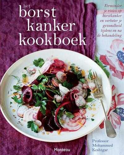 Mohammed Keshtgar, Emily Jonzen en Mohammed Prof. Keshtgar - Het borstkankerkookboek