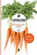 Sue Quinn - Supergezond Sue Quinn - Supergezond