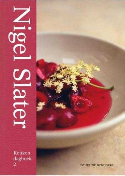 Nigel Slater - Keukendagboek 2