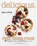 Valli Little - Delicious. Feel Good Food