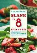 Karine Hoenderdos en Christel Vondermans - PuurGezond! Slank in 8 stappen Karine Hoenderdos en Christel Vondermans - PuurGezond! Slank in 8 stappen