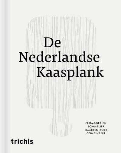 Maarten Koek en Etienne Verhoeff - De kaasplank