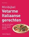 Anne Sheasby - Vetarme Italiaanse gerechten Anne Sheasby - Vetarme Italiaanse gerechten