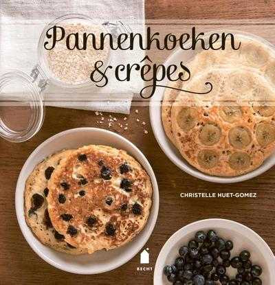 Christelle Huet-Gomez - Pannenkoeken en crêpes