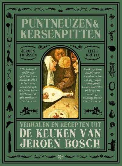 Lizet Kruyff, Jeroen Thijssen en Jelle F. Post - Puntneuzen en kersenpitten