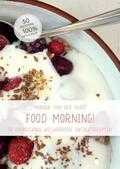 Monique van der Vloed - Food morning ! Monique van der Vloed - Food morning !