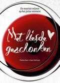 Peter van Straaten, Thérèse Boer en Hans Melissen - Met liefde geschonken Peter van Straaten, Thérèse Boer en Hans Melissen - Met liefde geschonken
