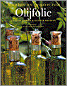 J. Chibois, O. Beaussan en J.-C. Vaillant - Smaken en geuren van olijfolie