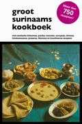 Diana Dubois, Dubois, A.A. Starke en M. Samson-Hewitt - Groot Surinaams kookboek Diana Dubois, Dubois, A.A. Starke en M. Samson-Hewitt - Groot Surinaams kookboek