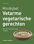 Anne Sheasby, Nicki Dowey, Will Heap en Patrick McLeavey - Vetarme vegetarische recepten Anne Sheasby, Nicki Dowey, Will Heap en Patrick McLeavey - Vetarme vegetarische recepten