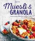 Tanja Dusy - Muesli & granola Tanja Dusy - Muesli & granola