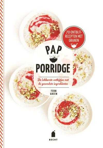 Fern Green en Deirdre Rooney - Pap porridge