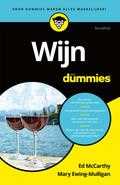 Ed McCarthy en Mary Ewing-Mulligan - Wijn voor Dummies, pocketeditie Ed McCarthy en Mary Ewing-Mulligan - Wijn voor Dummies, pocketeditie
