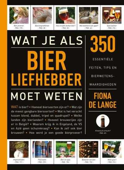 Fiona de Lange, Raldo Neven, Marjon Berghuijs-De Lange, Paul Peng Wang en Joris Luijten - Wat je als bierliefhebber moet weten