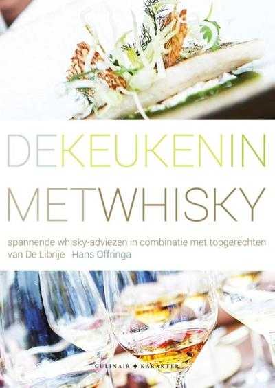 Hans Offringa - De keuken in met whisky