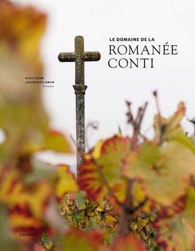 Gert Crum - Edition 2018 - Le Domaine de la Romanée-Conti