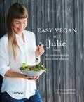 Julie Van den Kerchove en Simon Matthys - Easy Vegan met Julie Julie Van den Kerchove en Simon Matthys - Easy Vegan met Julie
