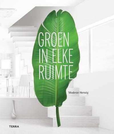 Modeste Herwig - Groen in elke ruimte