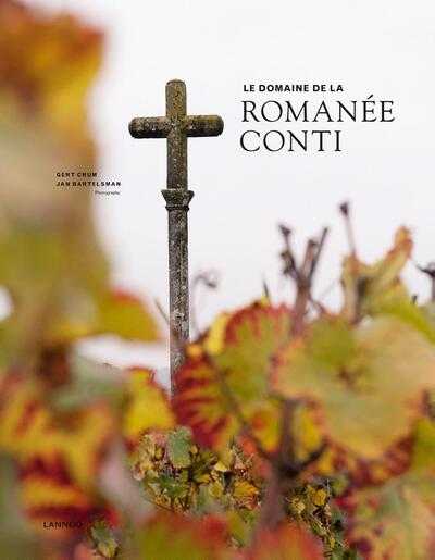 Gert Crum en Jan Bartelsman - 2018 - Le domaine de la Romanée-Conti