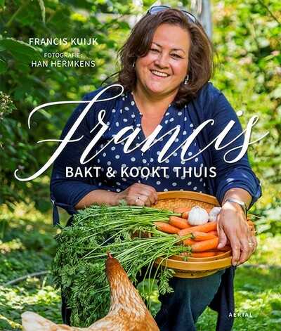 Francis Kuijk - Francis kookt & bakt