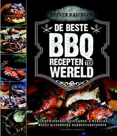 Steven Raichlen - De beste BBQ-recepten ter wereld