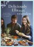 Ella Mills - Deliciously Ella met vrienden Ella Mills - Deliciously Ella met vrienden